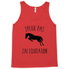 j'peux pas j'ai &eacute;quitation Tank Top