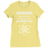 science is gods   atheism Ladies Fitted T-Shirt