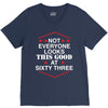 not everyone looks this good at sixty three V-Neck Tee