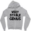very stable genius Zipper Hoodie