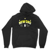 new dad Unisex Hoodie