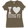 i love kung fu Ladies Fitted T-Shirt