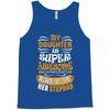 My Daughter Is Super Awesome Her Stepdad Tank Top
