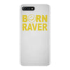 born raver party dance festival funny iPhone 7 Plus Case
