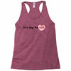 its my Heart Racerback Tank