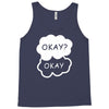 okay okay Tank Top