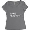 make herstory Women's Triblend Scoop T-shirt