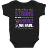 we don't know how strong we are until being strong is the only choice Baby Bodysuit