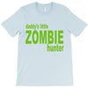 daddy's little zombie hunter T-Shirt