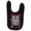 Women's March Hear Our Voice Baby Bibs