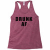 drunk af Racerback Tank