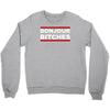 bonjour bitches Crewneck Sweatshirt