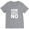 how about no V-Neck Tee