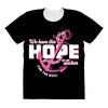 we have this hope breast cancer awareness All Over Women's T-shirt