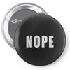 nope (2) Pin-back button