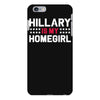 hillary is my homegirl funny iPhone 6 Plus/6s Plus Case