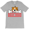 bad dog 3 T-Shirt