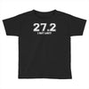 27 i got lost Toddler T-shirt