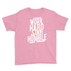 Work Hard, Stay Humble Youth Tee