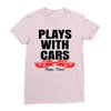 Plays With Cars Ladies Fitted T-Shirt