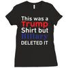this was a trump shirt but hillary deleted it Ladies Fitted T-Shirt
