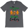 my first grade kids are smart cookies T-Shirt