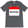 title of day of the week saturday day of the week T-Shirt