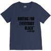 i&rsquo;m rooting for everybody black V-Neck Tee