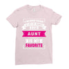 I've Been Called A Lot Of Names But Aunt Is My Favorite Ladies Fitted T-Shirt