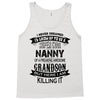 Super Cool Nanny Of A Freaking Awesome Grandson Tank Top