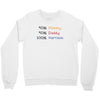 mommy daddy harrison baby name Crewneck Sweatshirt
