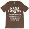 I Love You Nana T-Shirt