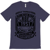 Things Better 1951 Age Approach Magnificent T-Shirt