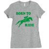 born to ride horse riding pony horse Ladies Fitted T-Shirt