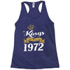 kings are born in 1972 Racerback Tank