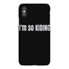 i'm so kiding iPhoneX
