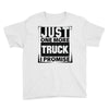 Just One More Truck I Promise Youth Tee
