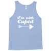 i'm with cupid Tank Top