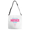 Have No Fear Mother Is Here Adjustable Strap Totes
