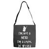 not a nerd Adjustable Strap Totes