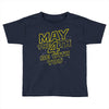may the 4th be with you Toddler T-shirt