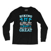 Hiking ıs Like Sex Long Sleeve Shirts