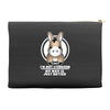 not stubborn Accessory Pouches