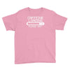 caffeine loading Youth Tee