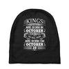 Real Kings Are Born On October 29 Baby Beanies