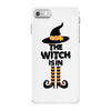 The Witch Is In iPhone 7 Case