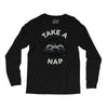 take a nap Long Sleeve Shirts