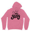 girl gang Unisex Hoodie