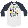 i'm just here for the beads 3/4 Sleeve Shirt