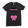 Best Present Ever Ladies Fitted T-Shirt